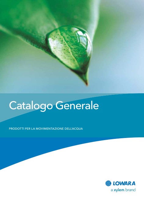Xylem Lowara - Katalog Prodotti per la movimentazione dell'acqua