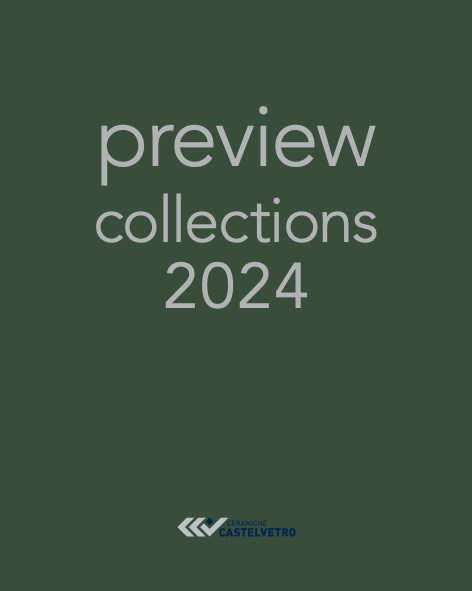 Ceramiche Castelvetro - Catalogo Preview collections 2024