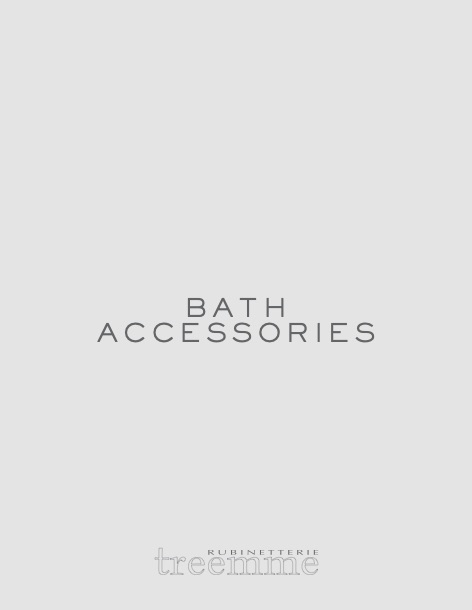 Rubinetterie Treemme - Catalogo Bath Accessories