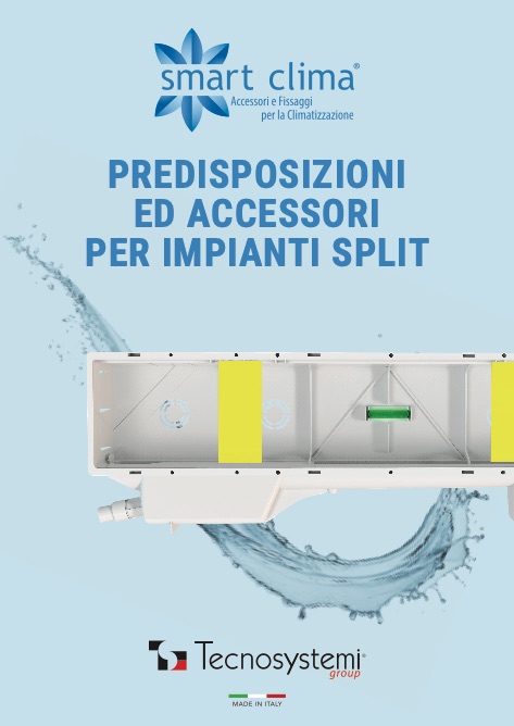 Tecnosystemi - Catalogue Smart Clima - Predisposizioni ed accessori per impianti split