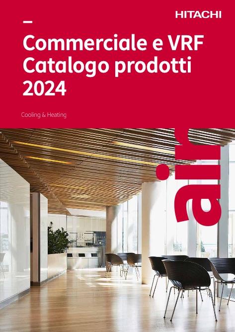 Hitachi - Catálogo Commerciale e VRF 2024
