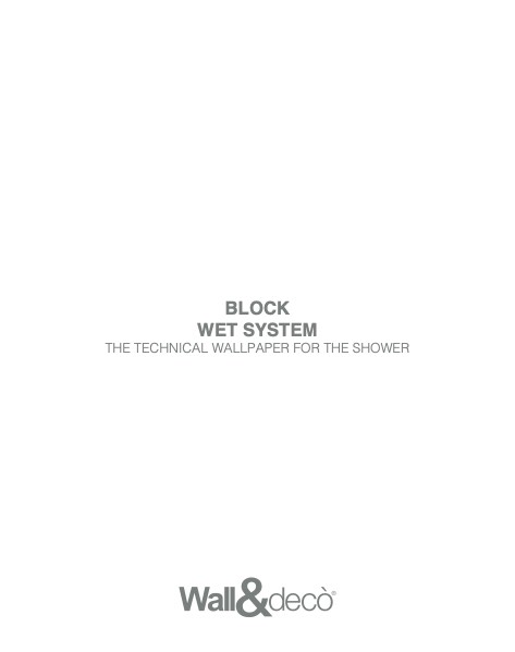 Wall&Decò - Каталог WET SYSTEM BLOCK