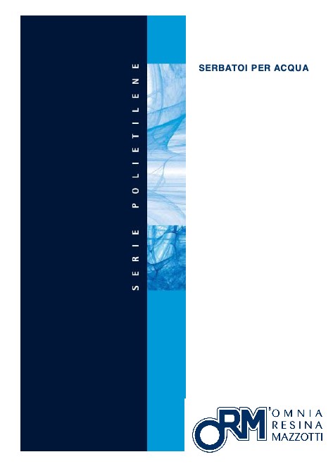 Omnia Resina Mazzotti - 目录 SERIE POLIETILENE SERBATOI PER ACQUA