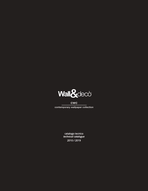 Wall&Decò - Каталог CONTEMPORARY TECHNICAL CATALOGUE