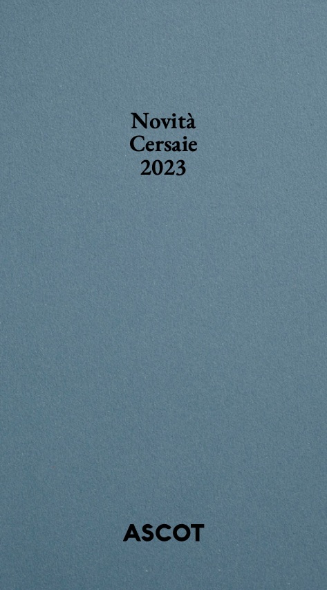 Ascot - Catalogo Novità Cersaie