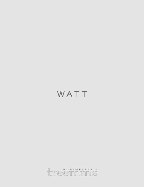Rubinetterie Treemme - Catalogo Watt