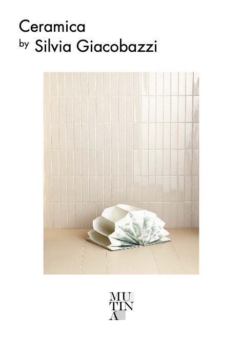 Mutina - Catalogo Ceramica by  Silvia Giacobazzi