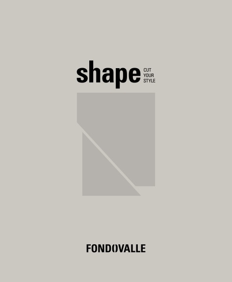 Ceramica Fondovalle - Catalogo SHAPE