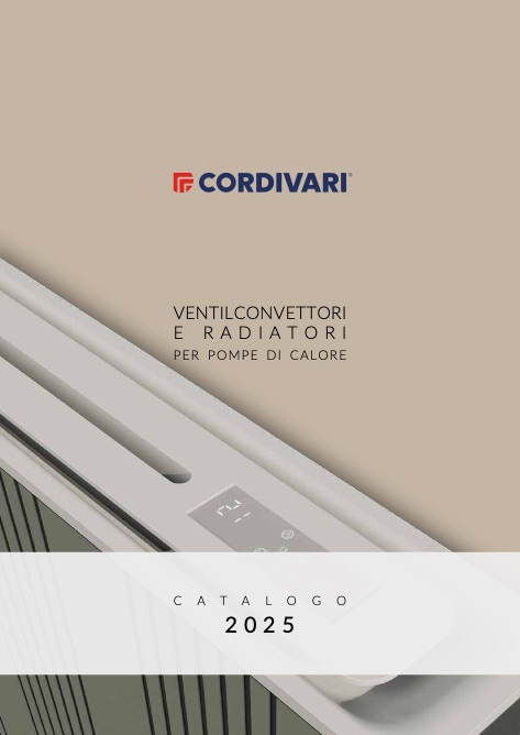 Cordivari - Catalogo Ventilconvettori e Radiatori per Pompe di Calore