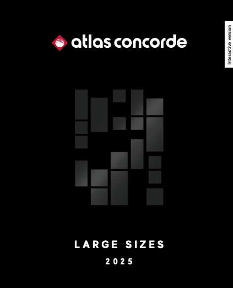 Atlas Concorde - Catalogo Large Sizes 2025