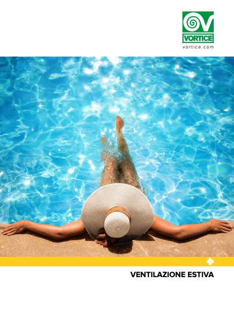 Vortice - Katalog VENTILAZIONE ESTIVA